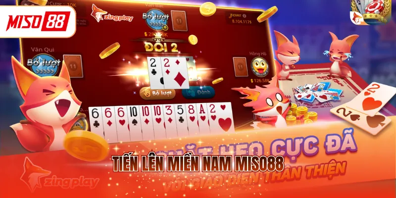 Tiến lên miền Nam MISO88